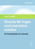 Cover: Klinische MC-Fragen rasch und einfach erstellen - De Gruyter
