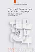 Cover: The Local Construction of a Global Language - De Gruyter Mouton
