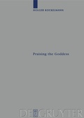 Cover: Praising the Goddess - De Gruyter