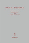 Cover: Antike als Inszenierung - De Gruyter