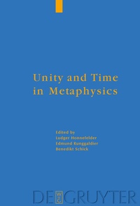 Enlarge image Cover: Unity and Time in Metaphysics - De Gruyter