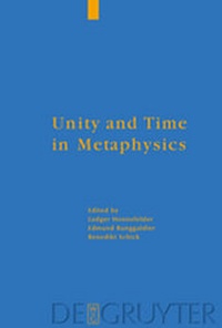Enlarge image Cover: Unity and Time in Metaphysics - De Gruyter