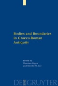 Cover: Bodies and Boundaries in Graeco-Roman Antiquity - De Gruyter
