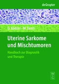 Cover: Uterine Sarkome und Mischtumoren - De Gruyter