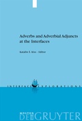 Cover: Adverbs and Adverbial Adjuncts at the Interfaces - De Gruyter Mouton