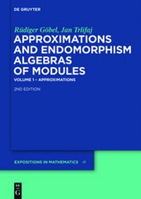 Enlarge image Cover: Approximations and Endomorphism Algebras of Modules - De Gruyter