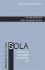 Cover: The Age Factor and Early Language Learning - De Gruyter Mouton