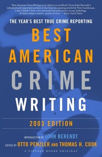 Bild: The Best American Crime Writing: 2003 Edition - Vintage Books