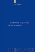 Cover: Theodor von Mopsuestia, De incarnatione - De Gruyter