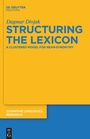 Cover: Structuring the Lexicon - De Gruyter Mouton
