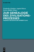 Cover: Zur Genealogie des Zivilisationsprozesses - De Gruyter