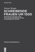 Cover: Schreibende Frauen um 1500 - De Gruyter
