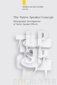 Enlarge image Cover: The Native Speaker Concept - De Gruyter Mouton