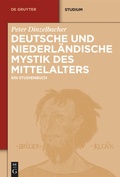 Cover: Deutsche und niederl&auml;ndische Mystik des Mittelalters - De Gruyter