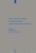 Cover: The Concept of Exile in Ancient Israel and its Historical Contexts - De Gruyter