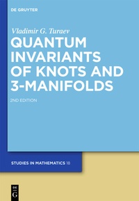 Abbildung von: Quantum Invariants of Knots and 3-Manifolds - De Gruyter