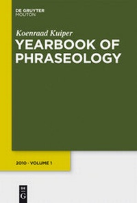 Abbildung von: Yearbook of Phraseology / Yearbook of Phraseology 2010 - De Gruyter Mouton