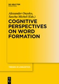Cover: Cognitive Perspectives on Word Formation - De Gruyter Mouton