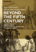 Cover: Beyond the Fifth Century - De Gruyter