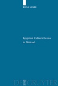 Cover: Egyptian Cultural Icons in Midrash - De Gruyter
