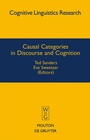 Cover: Causal Categories in Discourse and Cognition - De Gruyter Mouton