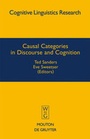 Cover: Causal Categories in Discourse and Cognition - De Gruyter Mouton