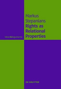 Enlarge image Cover: Rights as Relational Properties - De Gruyter