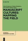 Cover: Manuscript Cultures: Mapping the Field - De Gruyter