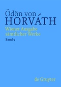 Cover: &Ouml;d&ouml;n von Horv&aacute;th: Wiener Ausgabe s&auml;mtlicher Werke / Don Juan kommt aus dem Krieg - De Gruyter