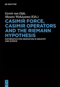 Cover: Casimir Force, Casimir Operators and the Riemann Hypothesis - De Gruyter