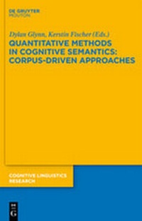 Abbildung von: Quantitative Methods in Cognitive Semantics: Corpus-Driven Approaches - De Gruyter Mouton
