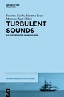 Cover: Turbulent Sounds - De Gruyter Mouton