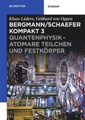 Cover: Quantenphysik - Atomare Teilchen und Festk&ouml;rper - De Gruyter