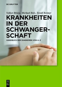 Bild vergrößern Bild: Krankheiten in der Schwangerschaft - De Gruyter