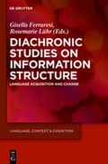 Cover: Diachronic Studies on Information Structure - De Gruyter