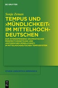 Cover: Tempus und "M&uuml;ndlichkeit" im Mittelhochdeutschen - De Gruyter