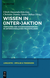Abbildung von: Wissen in (Inter-)Aktion - De Gruyter
