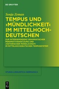 Cover: Tempus und "M&uuml;ndlichkeit" im Mittelhochdeutschen - De Gruyter