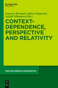 Enlarge image Cover: Context-Dependence, Perspective and Relativity - De Gruyter Mouton