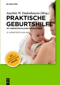 Abbildung von: Praktische Geburtshilfe - De Gruyter