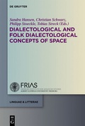 Cover: Dialectological and Folk Dialectological Concepts of Space - De Gruyter