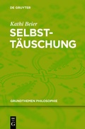 Cover: Selbstt&auml;uschung - De Gruyter