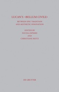 Cover: Lucan's "Bellum Civile" - De Gruyter