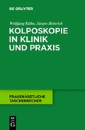 Cover: Kolposkopie in Klinik und Praxis - De Gruyter