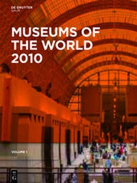 Abbildung von: Museums of the World - De Gruyter Saur