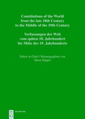Cover: Constitutions of the World from the late 18th Century to the Middle... / Croatian, Slovenian and Czech Constitutional Documents 1818-1849 / Hrvatski, slovenski i ceski ustavni dokumenti 1818-1849 / Hrvaski, slovenski in ceski ustavni dokumenti 1818-1849 / Chorvatsk&eacute;, slovinsk&eacute; a cesk&eacute; &uacute;stavn&iacute; dokumenty 1818-1849 / Kroatische, slowenische und tschechische Verfassungsdokumente 1818-1849 - De Gruyter
