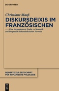 Cover: Diskursdeixis im Franz&ouml;sischen - De Gruyter