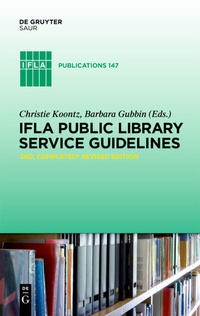 Abbildung von: IFLA Public Library Service Guidelines - De Gruyter Saur