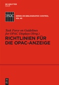 Cover: Richtlinien f&uuml;r die OPAC-Anzeige - De Gruyter Saur