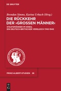 Cover: Die R&uuml;ckkehr der "Gro&szlig;en M&auml;nner" - De Gruyter